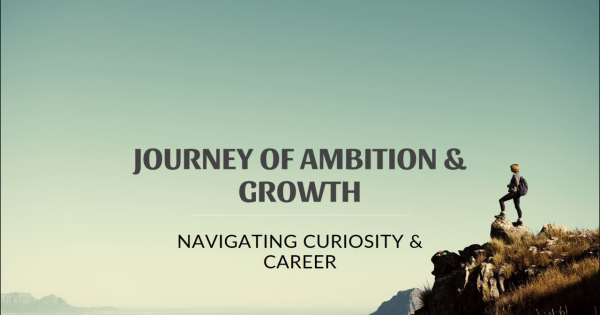 From Curiosity to Career A Purpose-Driven Journey Through the 4D Growth Framework 
