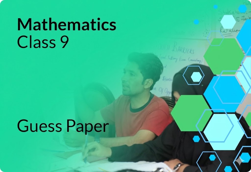 9th Class Math Guess Papers 2026 Punjab Board, Sindh Board, Federal ...