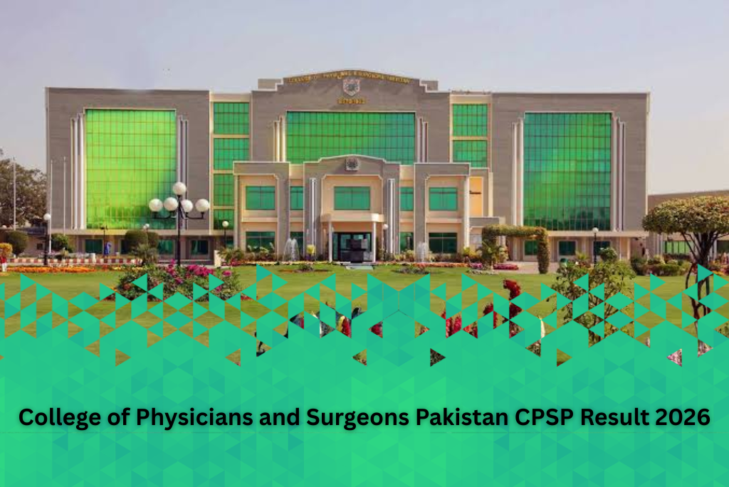 CPSP Result 2026 Online: Check FCPS & MCPS Merit List