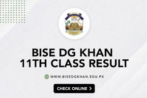 BISE DG Khan Board 11th Class Result 2026 Announced